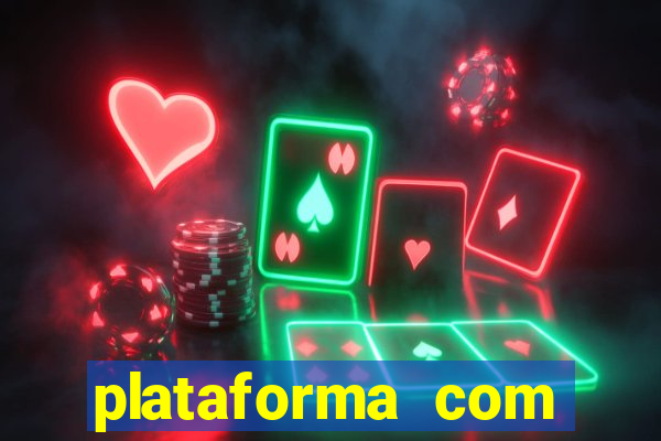 plataforma com bonus de boas vindas